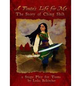 Wynstones Press A Pirate’s Life for Me: The Story of Ching Shih