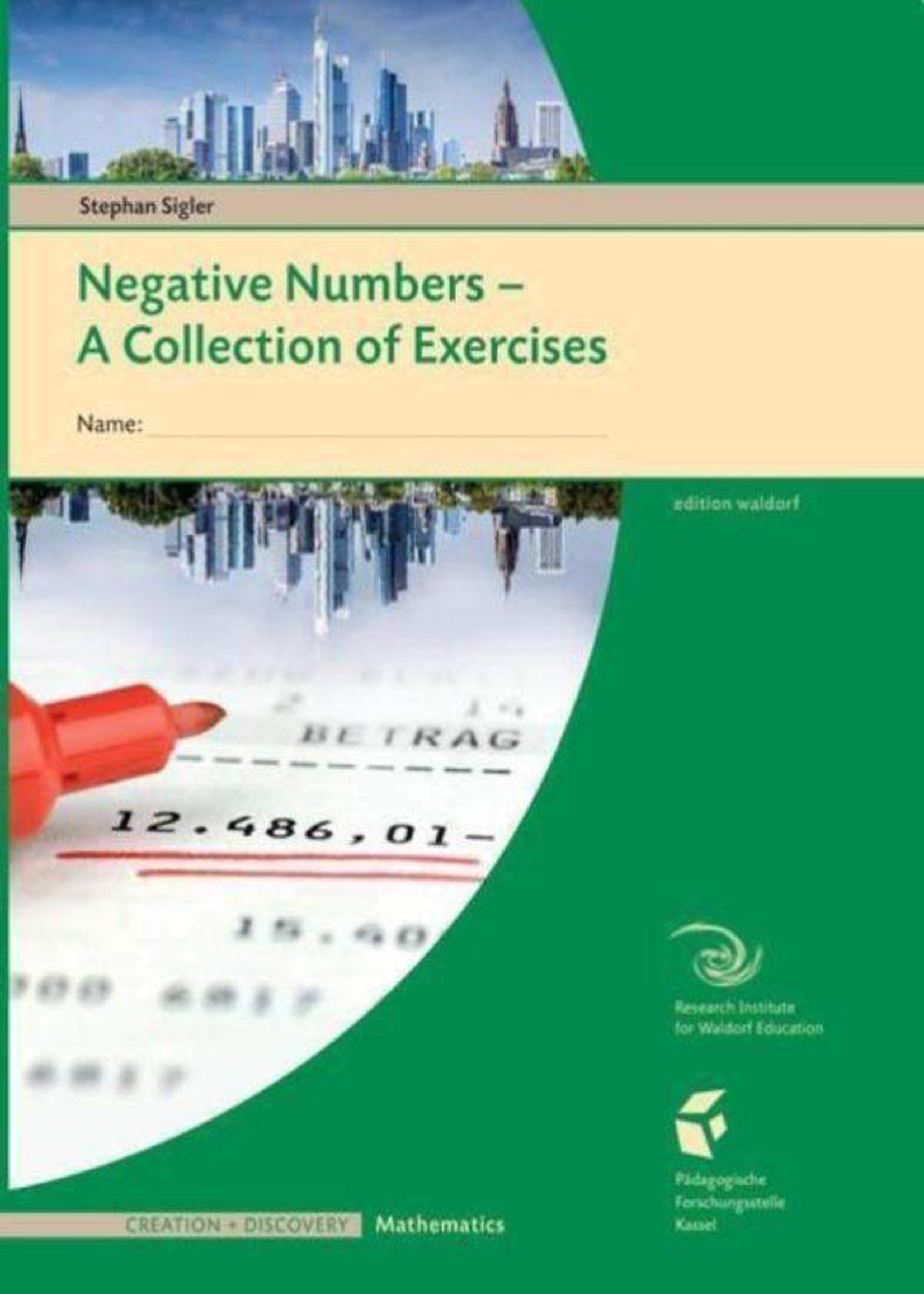 Waldorf Publications Negative Numbers: A Collection of Exercises for Students