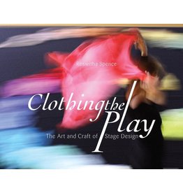 Waldorf Publications Clothing the Play: The Art and Craft of Stage Design