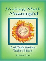 Jamie York Press Making Math Meaningful: A 7th Grade Workbook Teacher's Edition
