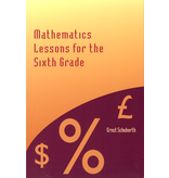 Waldorf Publications Mathematics Lessons For 6th Grade: Mathematics Lessons For 6th Grade