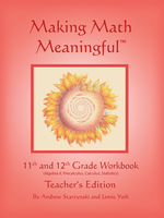 Jamie York Press Making Math Meaningful: An 11-12th Grade Workbook Teacher's Edition