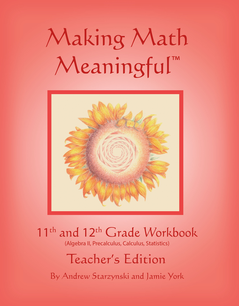 Jamie York Press Making Math Meaningful: An 11-12th Grade Workbook Teacher's Edition