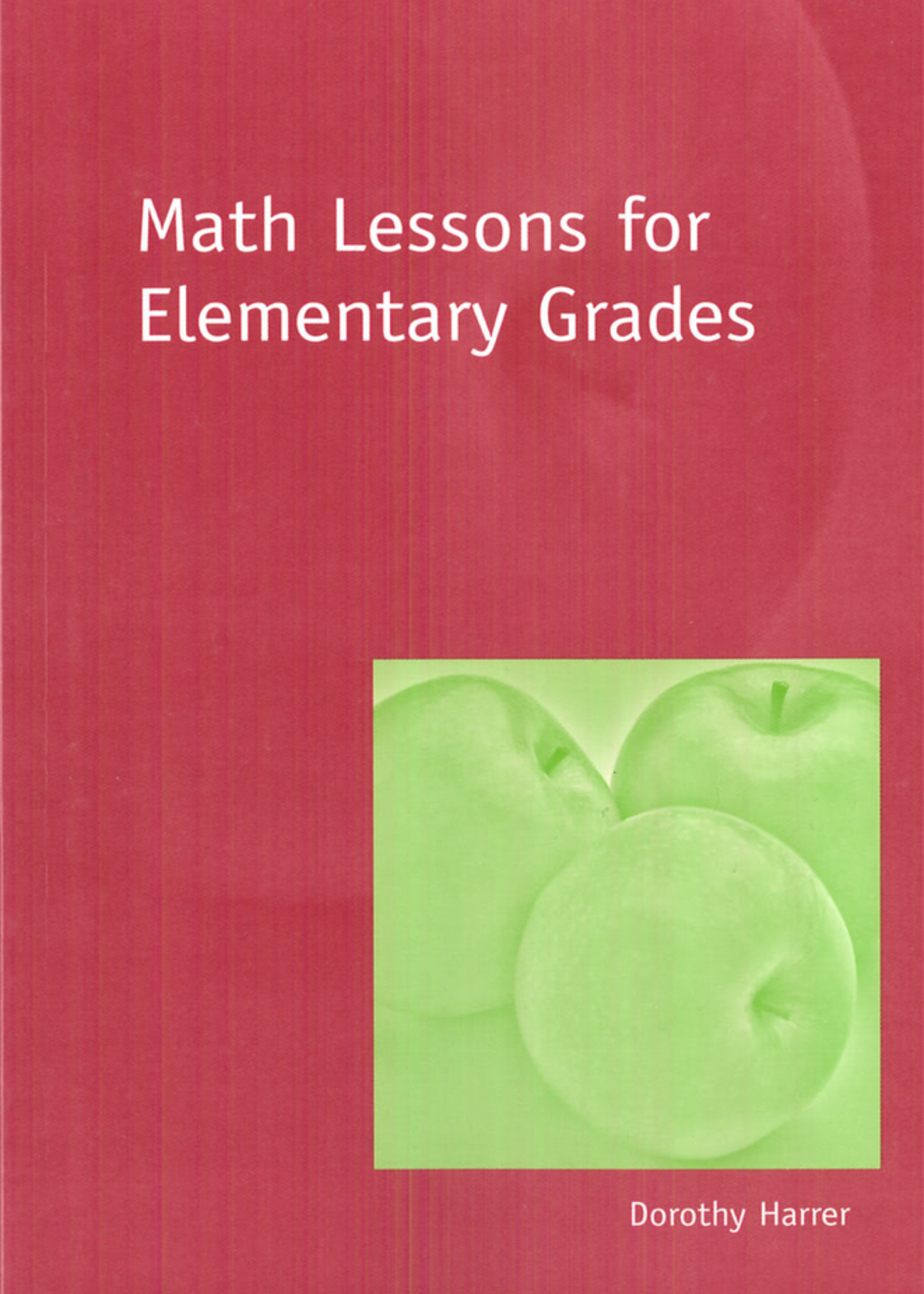 Waldorf Publications Math Lessons For Elementary Grades