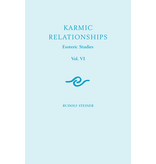 Rudolf Steiner Press Karmic Relationships 6: Esoteric Studies (CW 235 236 240)