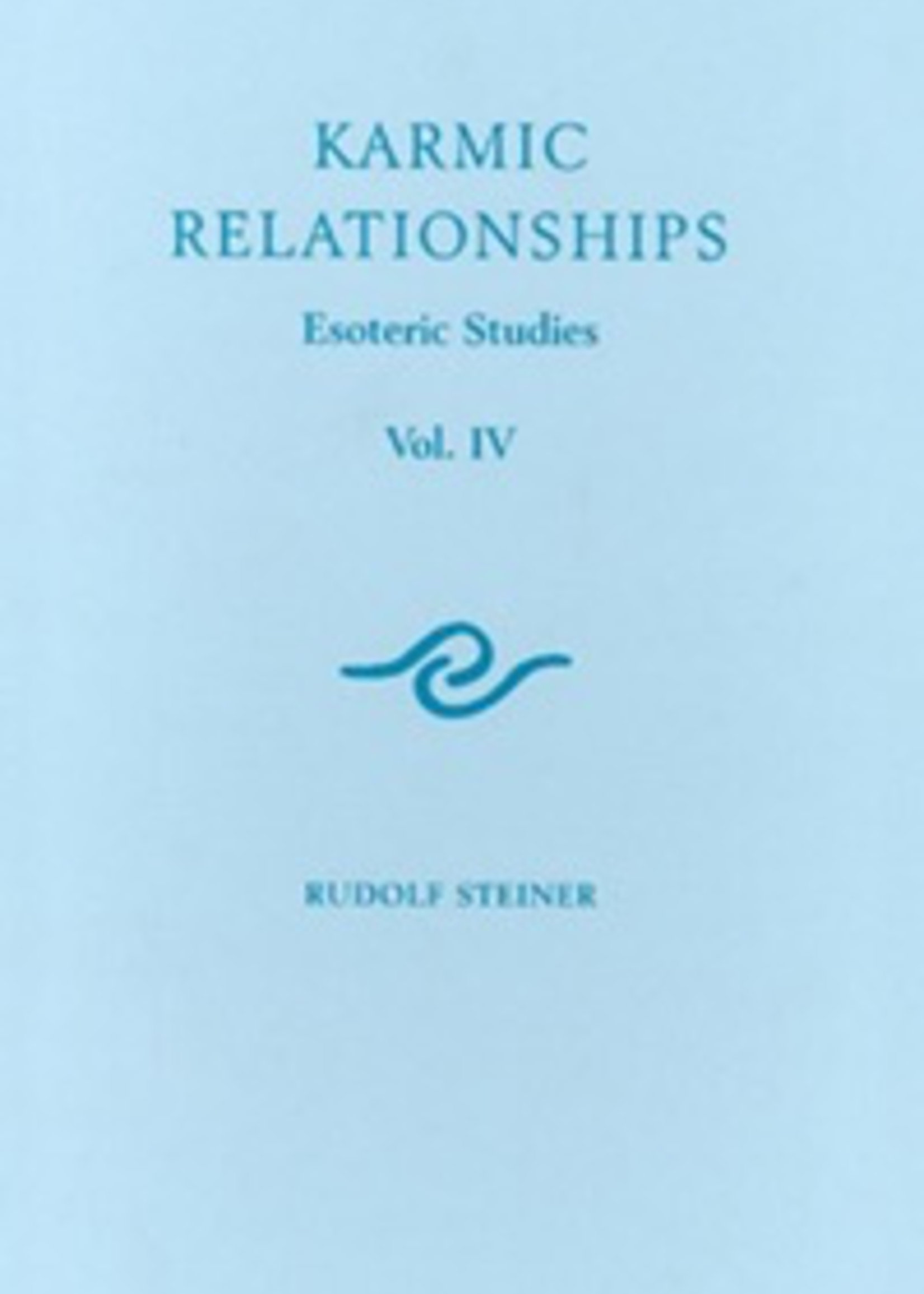 Rudolf Steiner Press Karmic Relationships 4: Esoteric Studies (CW 238) HARDCOVER