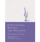 Waldorf Publications Uprightness, Weight and Balance: Human Biology in Grade Eight