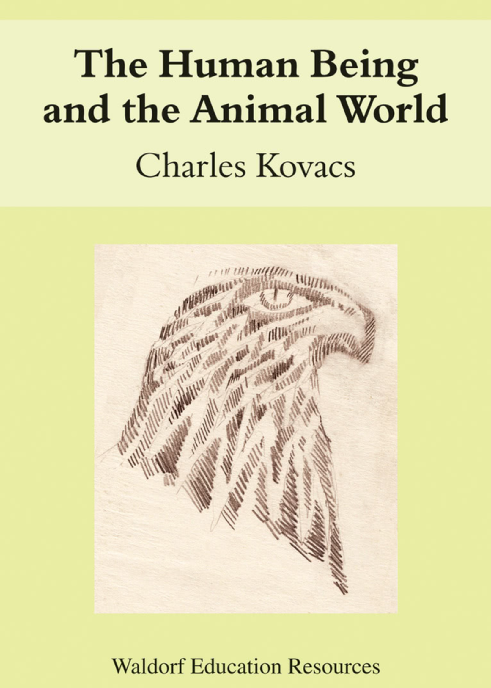 Floris Books The Human Being And The Animal World: Waldorf Education Resources