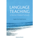 Floris Books Language Teaching In Steiner-Waldorf Schools: Insights From Rudolf Steiner