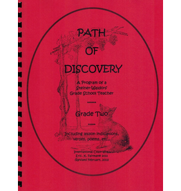 Eric K. Fairman A Path of Discovery – Grade 2:  A Program of a Waldorf Grade School Teacher