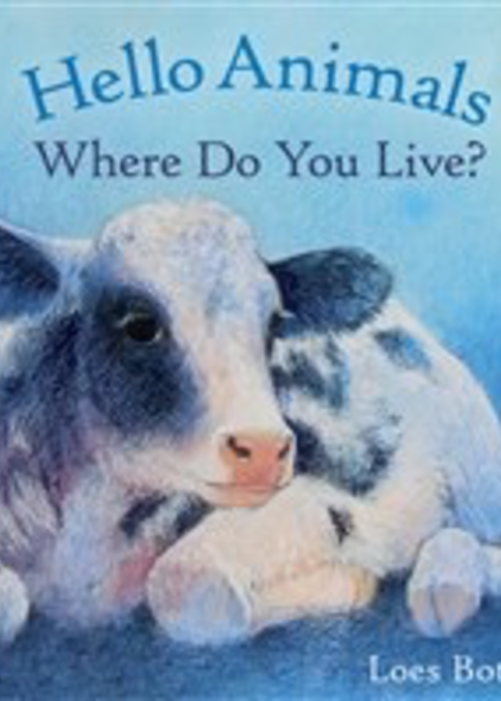 Floris Books Hello Animals, Where do You Live?