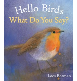 Floris Books Hello Birds, What Do You Say?