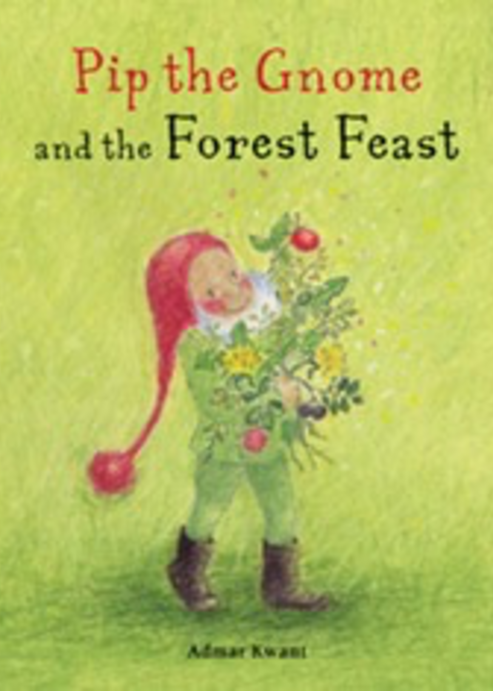 Floris Books Pip the Gnome and the Forest Feast