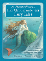 Floris Books An Illustrated Treasury Of Hans Christian Andersen's Fairy Tales