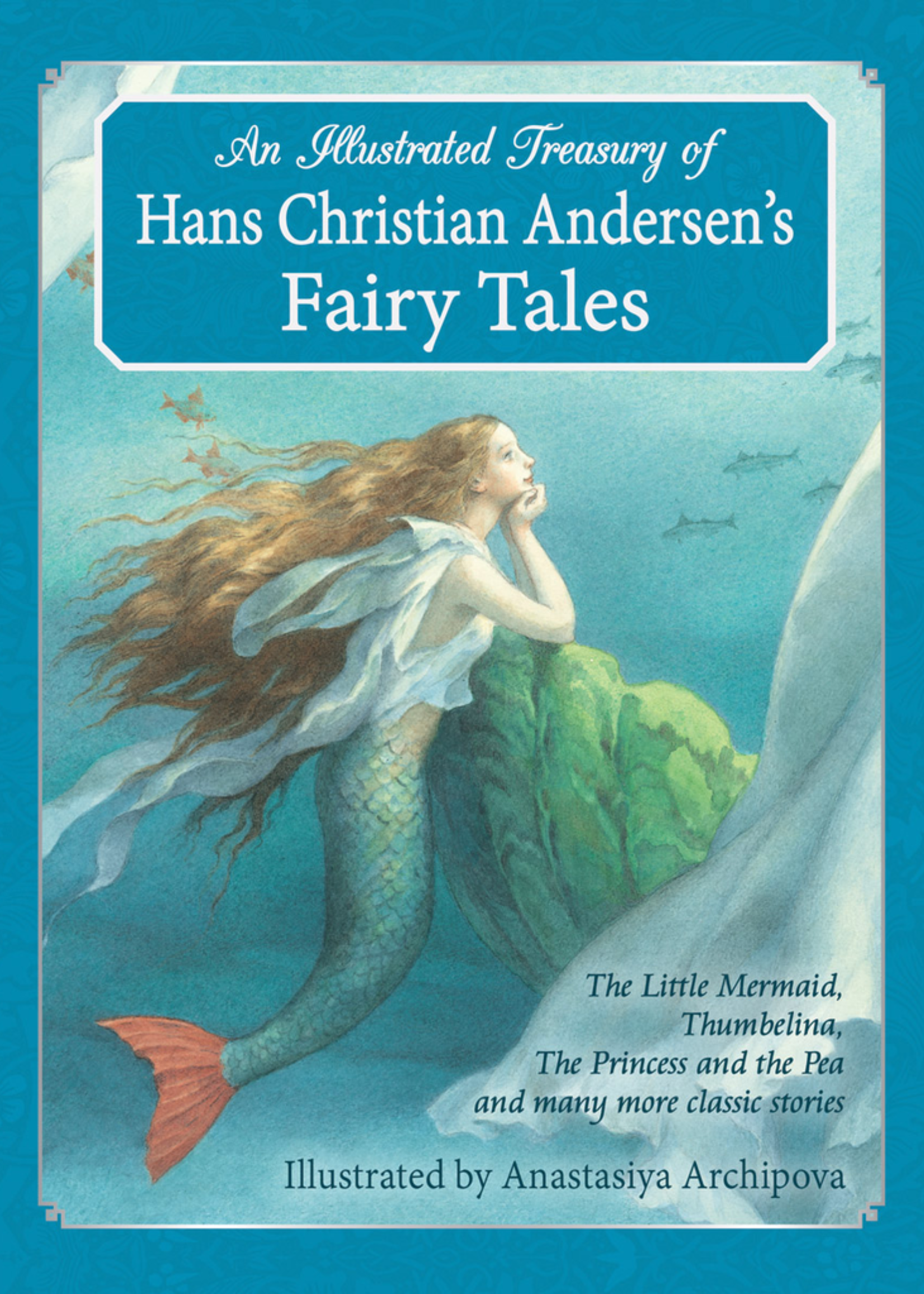 Floris Books An Illustrated Treasury Of Hans Christian Andersen's Fairy Tales