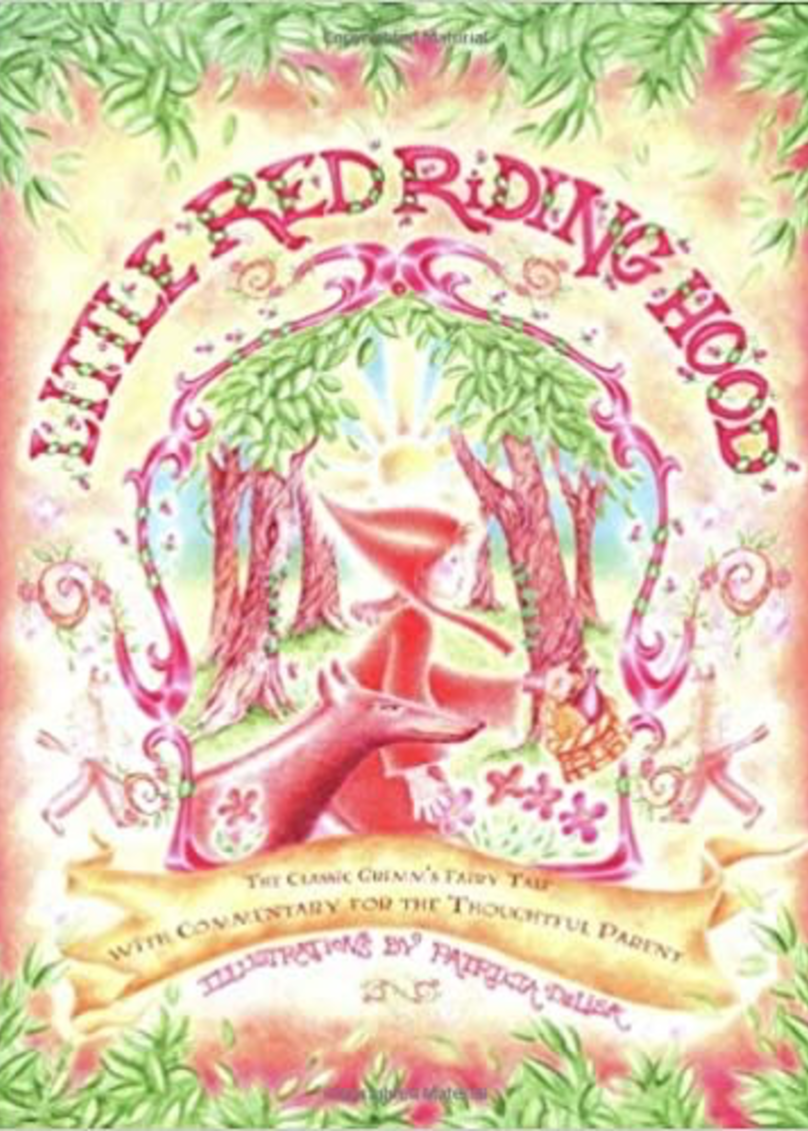 Steiner Books Little Red Riding Hood: The Classic Grimm's Fairy Tale