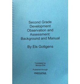 Mercurius Second Grade Development, Observation, and Assessment: Background and Manual