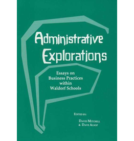Waldorf Publications Administrative Explorations