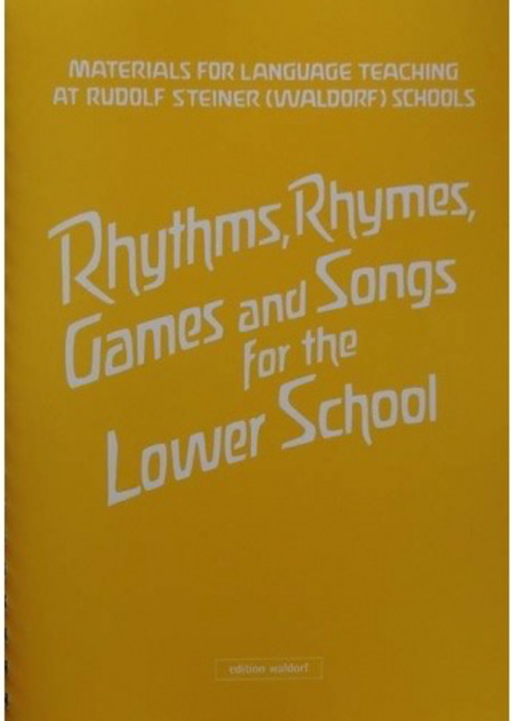 Buchauslieferung DRUCKtuell Rhythms, Rhymes, Games and Songs for the Lower School