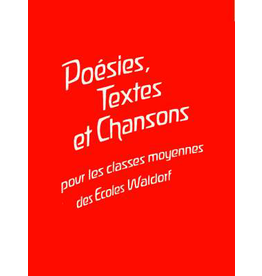 Padagogische Forschungsstelle Poésies, Textes et Chansons: pour les classes moyennes de Ecoles Waldorf