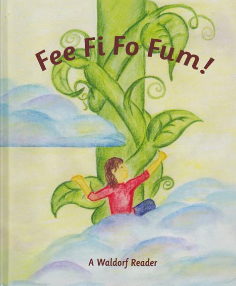 Waldorf Publications Fee Fi Fo Fum! Gr 2