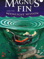Floris Books Magnus Fin And The Moonlight Mission (book 2)