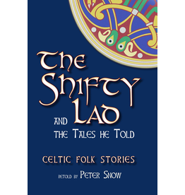 Floris Books The Shifty Lad And The Tales He Told: Celtic Folk Stories