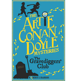 Floris Books Artie Conan Doyle and the Gravediggers' Club