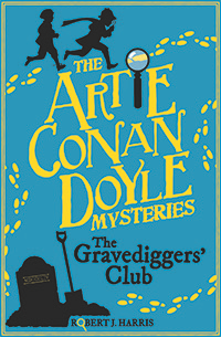 Floris Books Artie Conan Doyle and the Gravediggers' Club