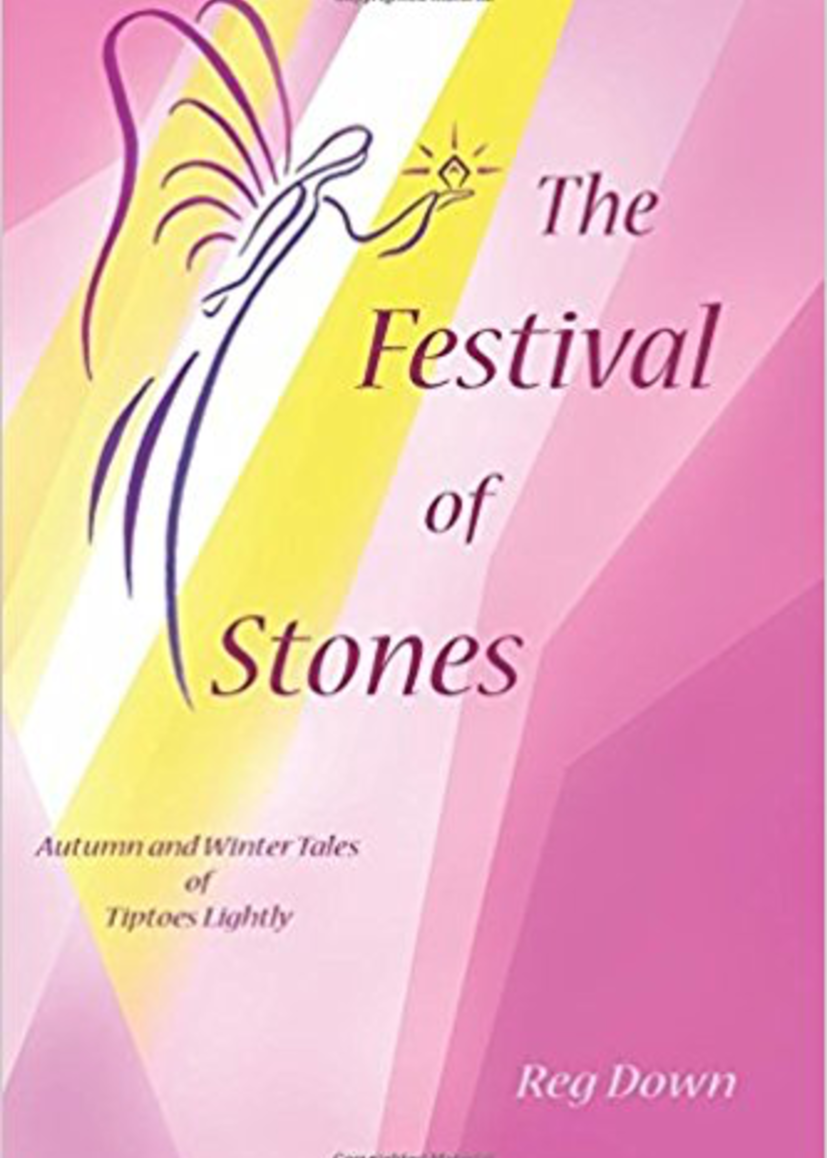 Lightly Press The Festival of Stones