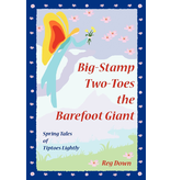 Lightly Press Big-Stamp Two-Toes the Barefoot Giant