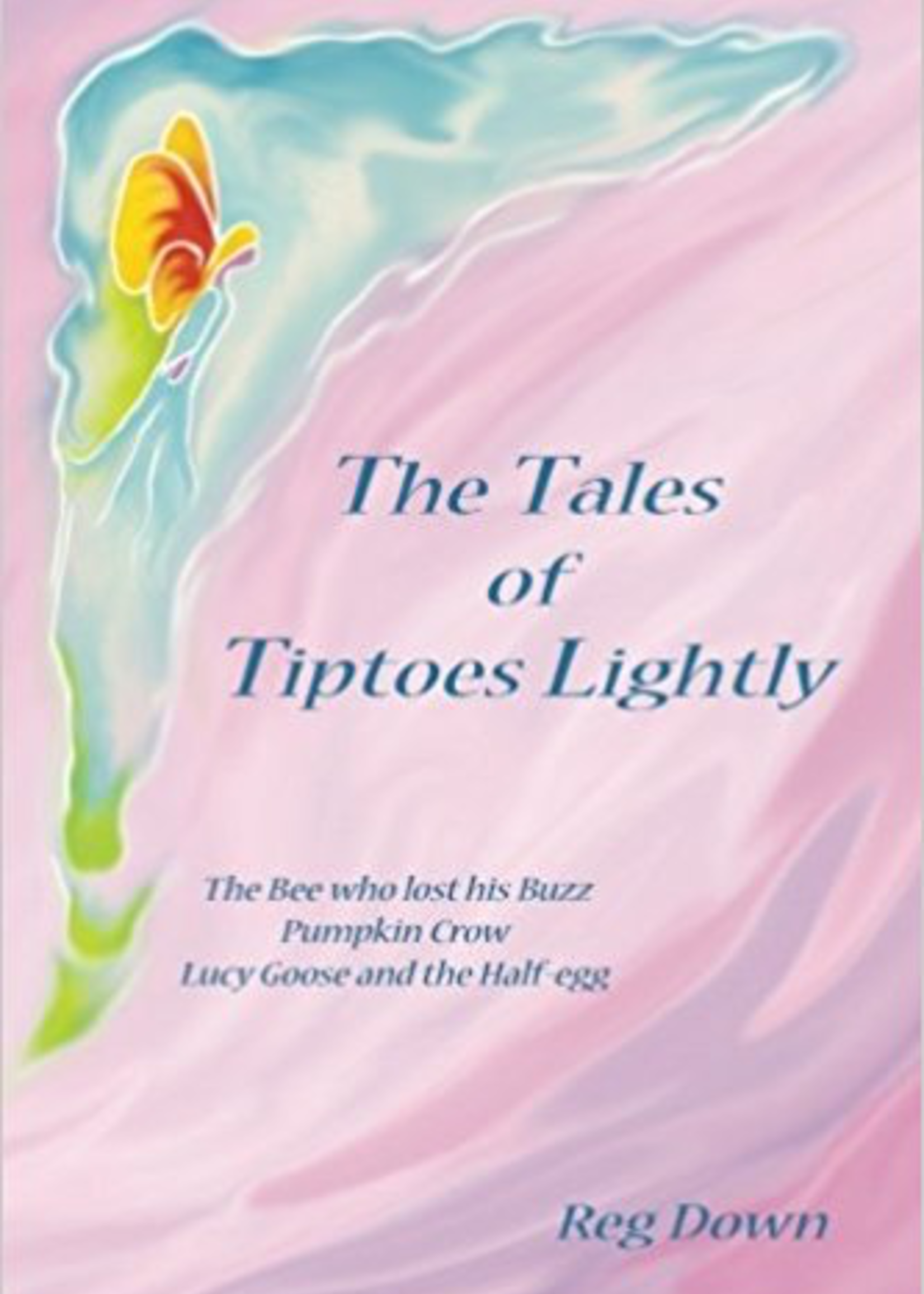 Lightly Press The Tales of Tiptoes Lightly