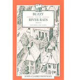 Mercury Press Buzzy and the River Rats (book 2) exploring the town