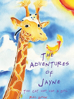 Lightly Press The Adventures of Jayne, The Cat who was a Dog Gr 1-5