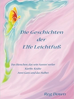 Lightly Press Die Geschinchten der Elfe Leichfuss (German edition of Tales of Tiptoes Lightly)
