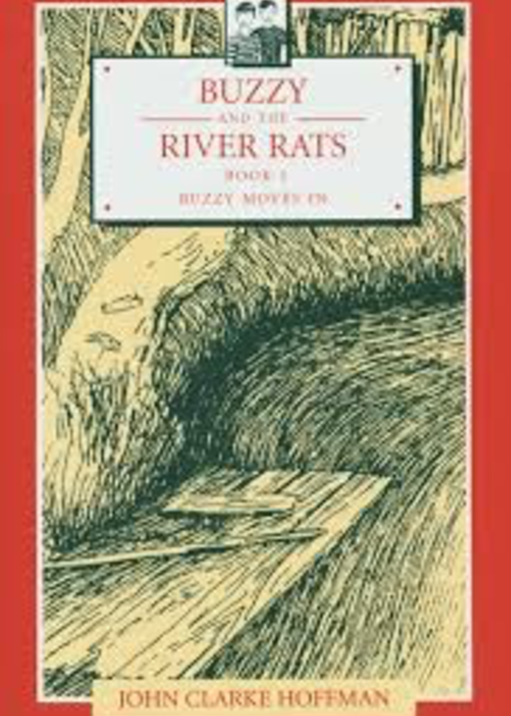 Mercury Press Buzzy and the River Rats (book 1) Buzzy moves in