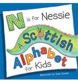 Kelpies N Is For Nessie: A Scottish Alphabet For Kids