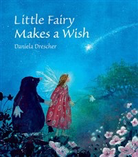 Floris Books Little Fairy Makes a Wish