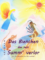 Lightly Press Das Bienchen das sein Summ' verlor (German edition of The Bee Who Lost his Buzz)