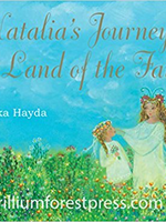 Trillium Forest Press Natalia’s Journey to the Land of the Fairies