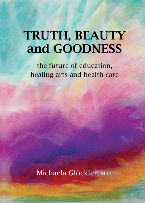 Waldorf Publications Truth, Beauty and Goodness