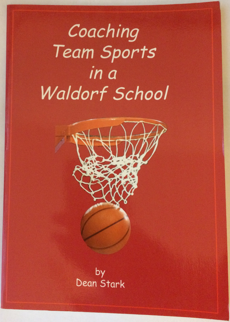Waldorf Publications Coaching Team Sports in a Waldorf School Paper Pipit