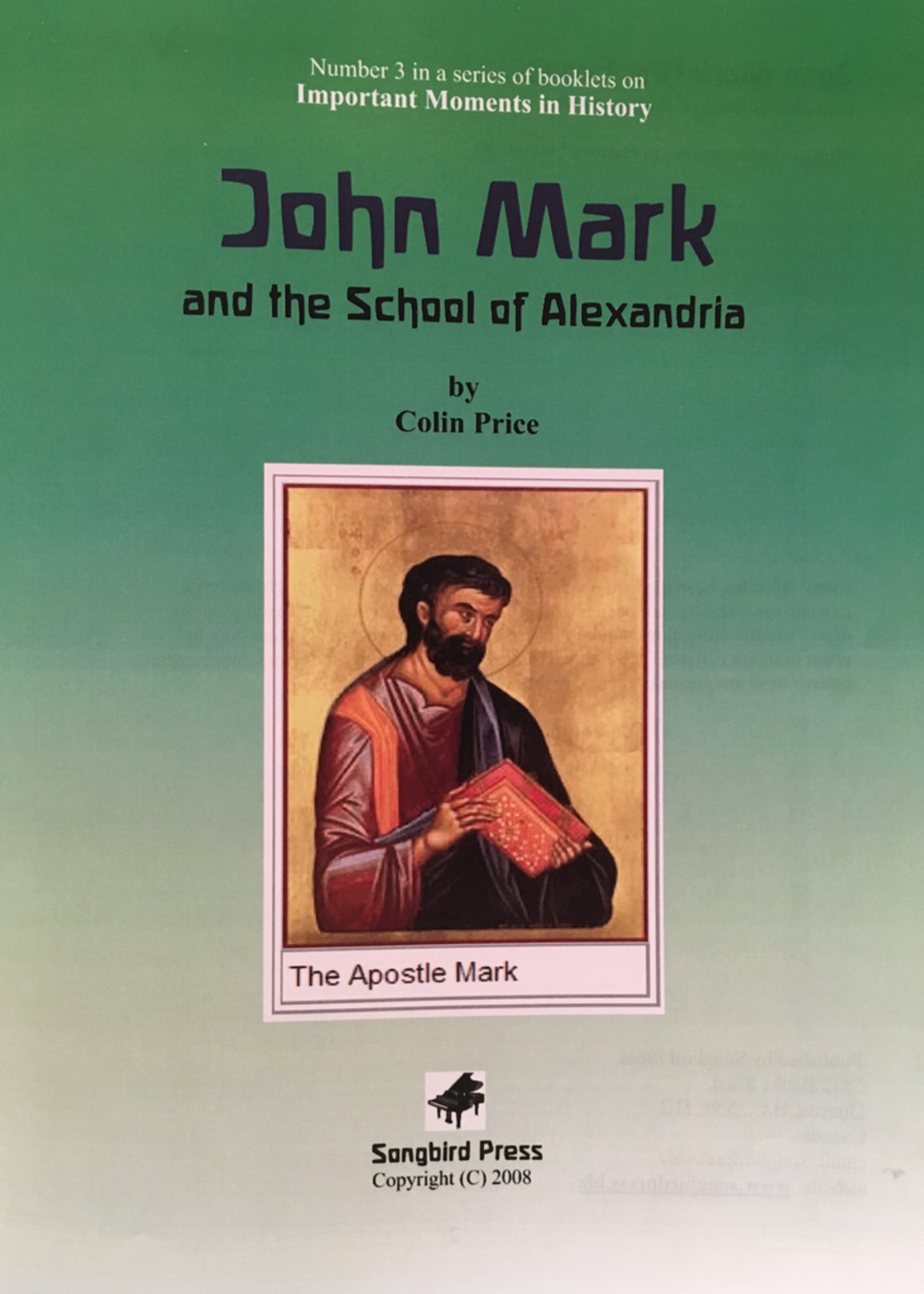 Songbird Press John Mark and the School of Alexandria