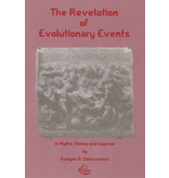 Waldorf Publications The Revelation of Evolutionary Events: In Myths, Stories and Legends