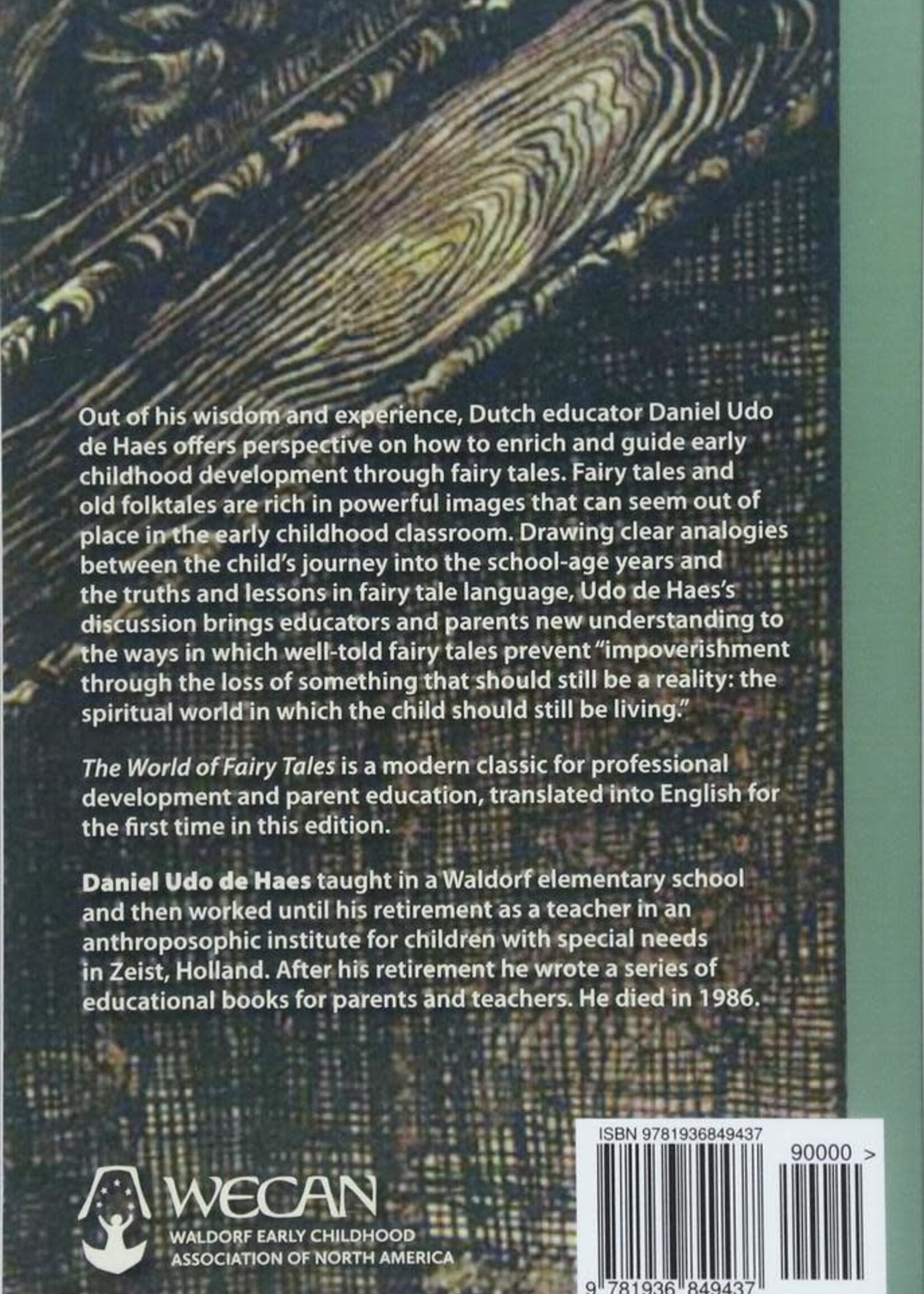 WECAN Press The World of Fairy Tales: A path to the essence of the young child through fairy tales