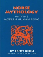 Waldorf Publications Norse Mythology: And the Modern Human Being