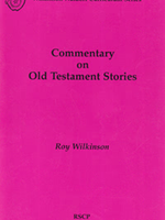Rudolf Steiner College Press Commentary on Old Testament Stories