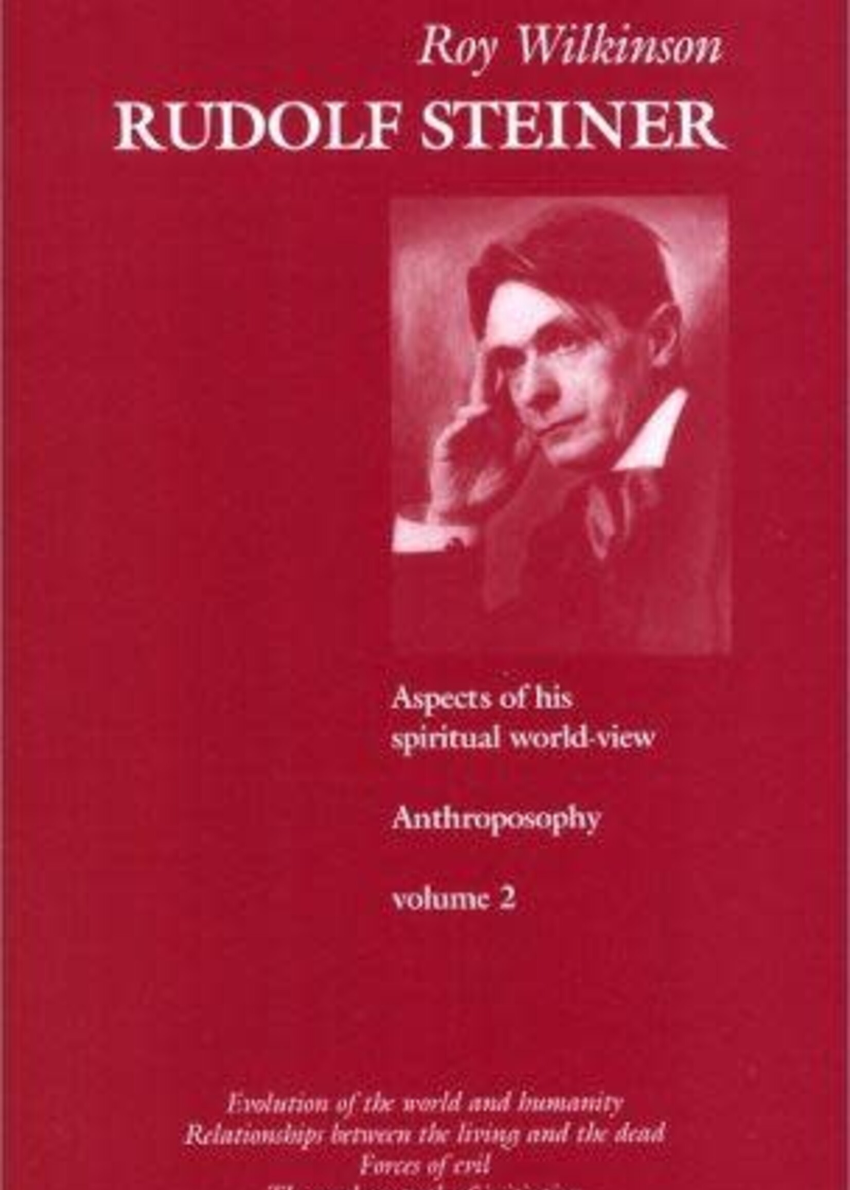 Temple Lodge Press Rudolf Steiner: Aspects Of His Spiritual World-View Vol. 2