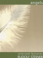 Rudolf Steiner Press Angels: Selected Lectures