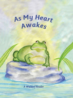 Waldorf Publications As My Heart Awakes Gr 2/3